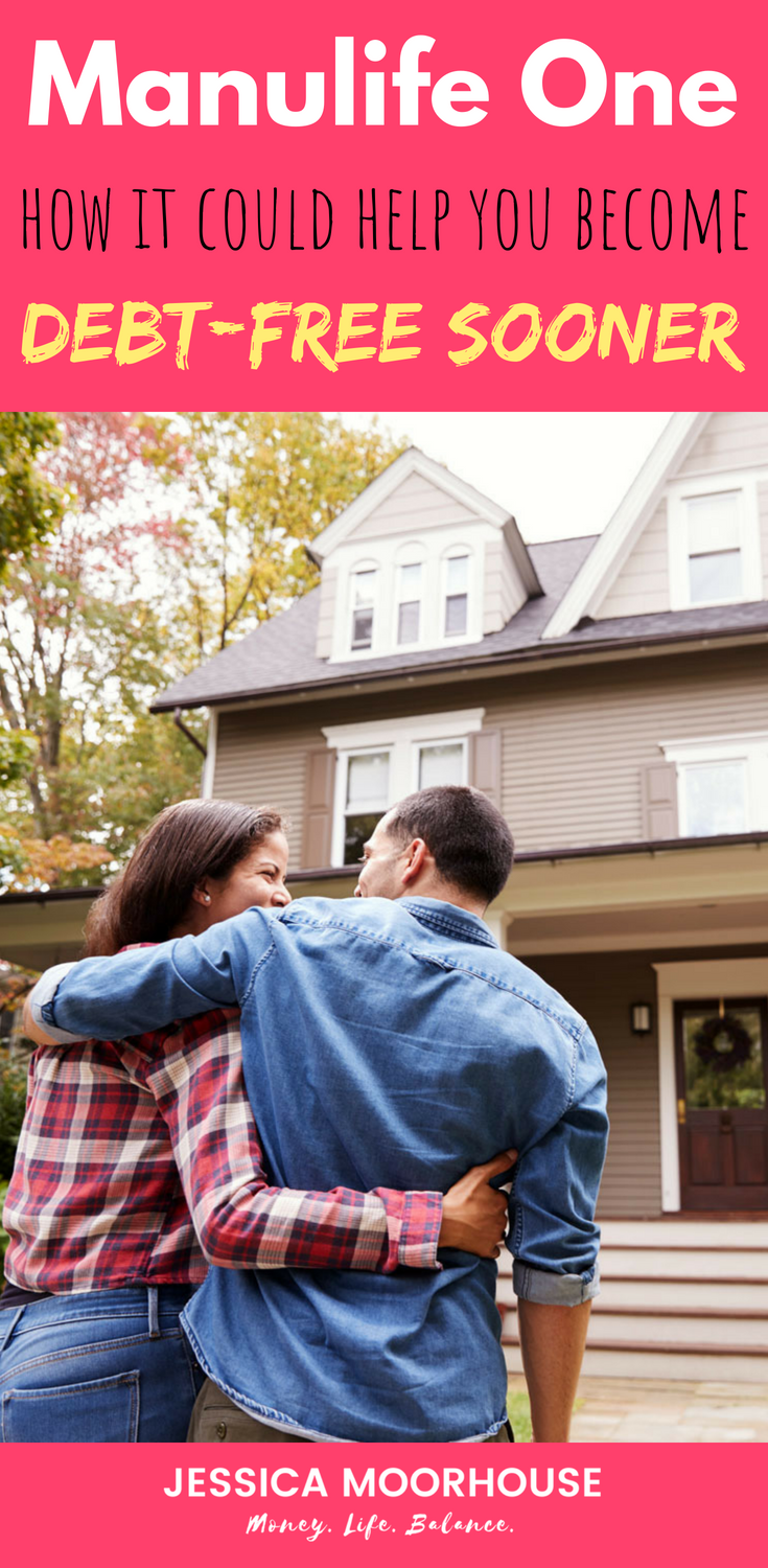 Manulife One - what it is, how it works & how it could help you become debt-free sooner. | Manulife Bank | Personal Finance | Debt #debtfree #manulife #banking