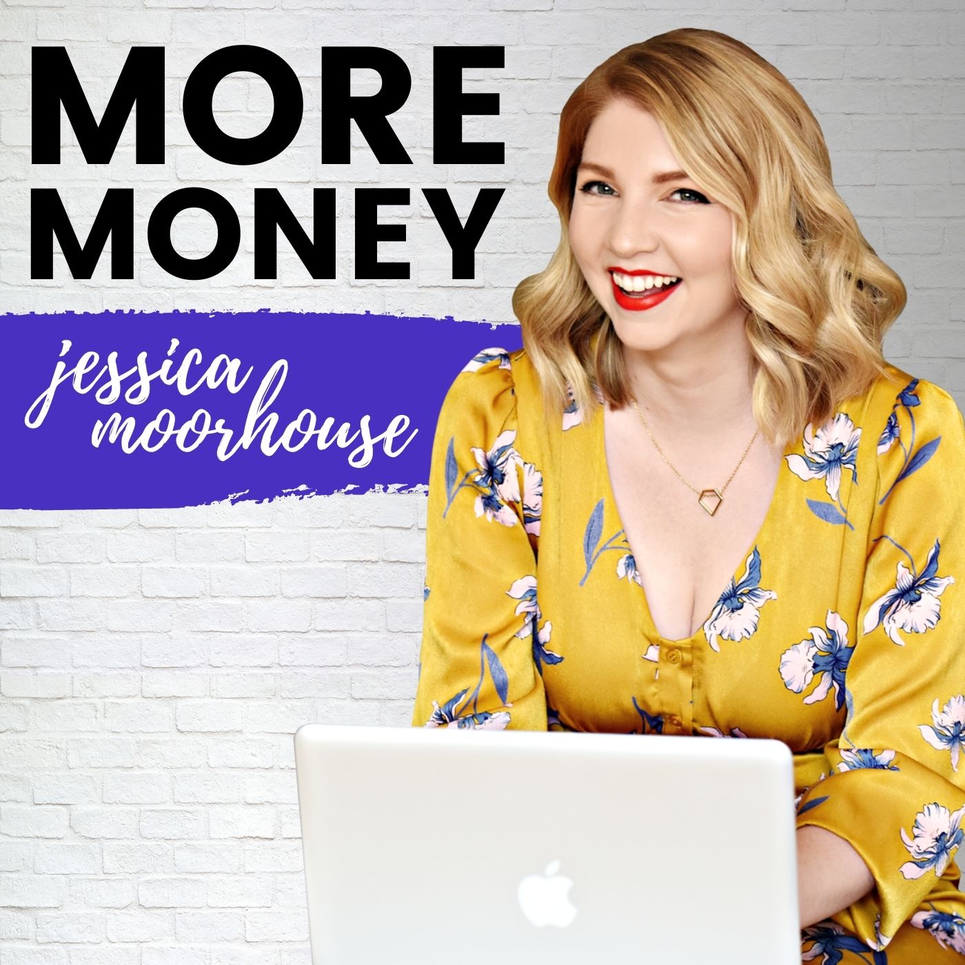 More Money Podcast | Personal Finance with Jessica Moorhouse