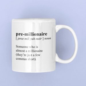 pre-millionaire-mug-1