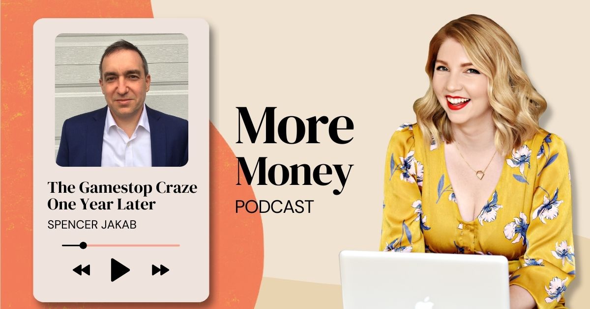[Ep. 313] The Gamestop Craze One Year Later with Spencer Jakab